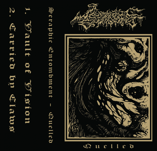 Seraphic Entombment : Quelled